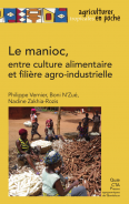 Le manioc, entre culture alimentaire et filière agro-industrielle